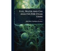 Fuel, Water And Gas Analysis For Steam Users