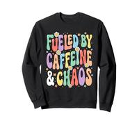 Fueled By Caffeine And Chaos Funny Coffee Mom Sweatshirt