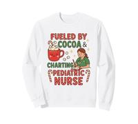 Fueled by Cocoa & Charting Pediatric Nurse Design Sweatshirt