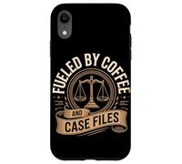Fueled By Coffee And Case Files Lawyer Life Law Case for iPhone XR