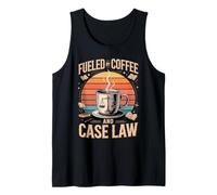 Fueled By Coffee and Case Law Lawyer Life Tank Top