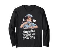 Fueled by Coffee and Charting Nursing Life Long Sleeve T-Shirt