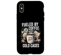 Fueled By Coffee And Cold Cases True Crime Detective Case for iPhone X/XS