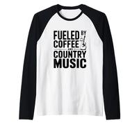 Fueled by Coffee and Country Music Lovers Raglan Baseball Tee