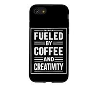 FUELED BY COFFEE AND CREATIVITY Case for iPhone SE (2020) / 7/8