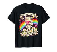 Fueled By Coffee and Feminist Rage Skeleton Rainbow Design T-Shirt