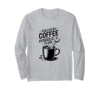 Fueled By Coffee And Hydraulic Fluid, Aircraft Technician Long Sleeve T-Shirt