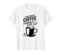 Fueled By Coffee And Hydraulic Fluid, Aircraft Technician T-Shirt