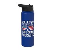 Fueled by Coffee and True Crime Podcast Lover Stainless Steel Insulated Water Bottle