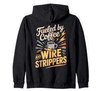 Fueled By Coffee And Wire Strippers Electrician Zip Hoodie