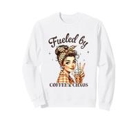 Fueled by COFFEE & CHAOS Retro Woman Funny Design Sweatshirt