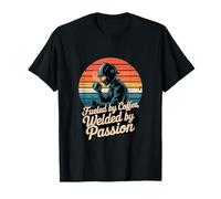 Fueled by Coffee, Welded by Passion Design T-Shirt