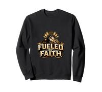 Fueled by Faith Christian religion Inspirational design Sweatshirt