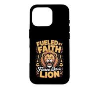 Fueled by Faith Fierce Like a Lion Case for iPhone 16 Pro