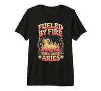 Fueled By Fire Born Under Aries Zodiac Sign Premium T-Shirt