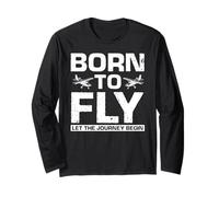 Fueled by Flight Let The Journey Begin Quote Long Sleeve T-Shirt