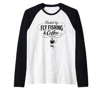 Fueled By Fly Fishing and Coffee for Father's Day Raglan Baseball Tee