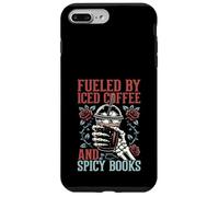 Fueled By Iced Coffee & Spicy Books Dark Romance Lover Case for iPhone 7 Plus/8 Plus