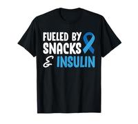 Fueled by Snacks & Insulin Type 1 Diabetes T-Shirt
