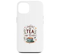 Fueled by Tea and Tiny Victories: Cozy Calm Life Case for iPhone 13