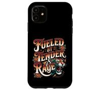 Fueled By Tender Rage Sarcastic Emotion Expression |- Case for iPhone 11