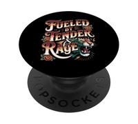 Fueled By Tender Rage Sarcastic Emotion Expression |- PopSockets Adhesive PopGrip