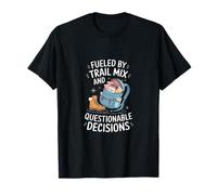 Fueled by Trail Mix and Questionable Decisions T-Shirt