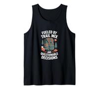 Fueled by Trail Mix and Questionable Decisions Tank Top
