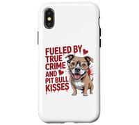 Fueled by True Crime and Pit Bull Kisses Funny Pittie Case for iPhone X/XS