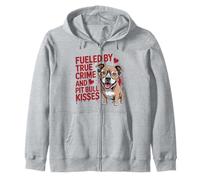 Fueled by True Crime and Pit Bull Kisses Funny Pittie Zip Hoodie