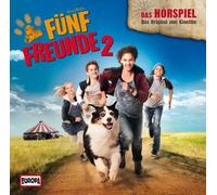 Fünf Freunde: Fünf Freunde 2 - Das Original-Hörspiel zum Kin