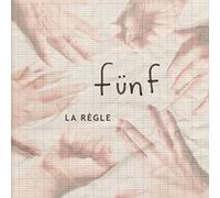 Fünf - La règle
