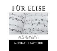 Für Elise: A Complete Practice Guide