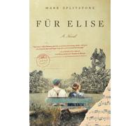Für Elise: A Novel
