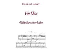 Für Elise: Ein Präludium der Liebe