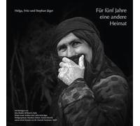 Für fünf Jahre eine andere Heimat