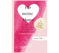 Für meine Mama: Von deiner Tochter | Antworten auf über 50 Fragen, die du mir schon immer stellen wolltest | Das persönliche Poesie- und ... Weihnachten (Herzensfragen - meine Familie)