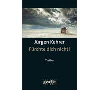 Fürchte dich nicht!