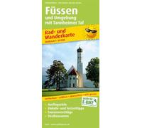 Füssen and the surrounding area with Tannheimer Tal: Ausflugsziele Einkehr- und Freizeittipps Tourenvorschläge Straßennamen