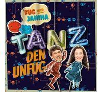 Fug und Janina Tanz Den Unfug (CD)