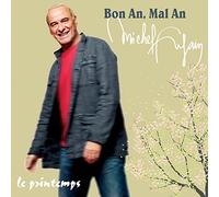 Fugain, Michel - Bon An, Mal An: Le..