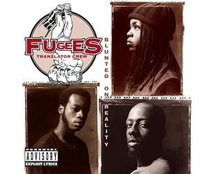 Fugees - Blunted on Reality