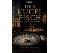 Fugo: Das letzte Abendmahl