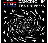 Fugs - Dancing In The Universe [VINYL]