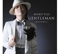 FUJI,AYAKO - Gentleman-Watashi No Naka No Otoko Tachi-