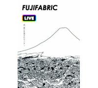 Fujifabric - Live at Fuji Goko Bunka Center