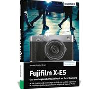 Sanger, K Fujifilm X-E5 - Das Umfangreiche Praxisbuch - (German Import) Book NEW