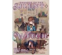 Secrets of the Silent Witch, Vol. 4.5 -after-