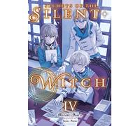 Secrets of the Silent Witch, Vol. 4: (SILENT WITCH LIGHT NOVEL SC)