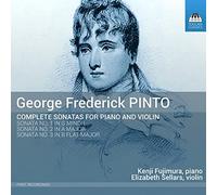 Fujimura/Sellars - PINTO:VIOLIN SONATAS NOS 1-3